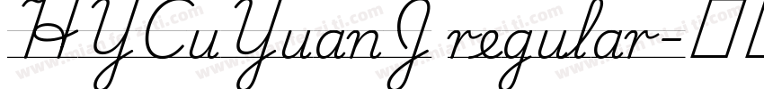 HYCuYuanJ regular字体转换